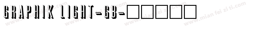 Graphik Light-GB字体转换